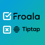 Froala vs tiptap comparison